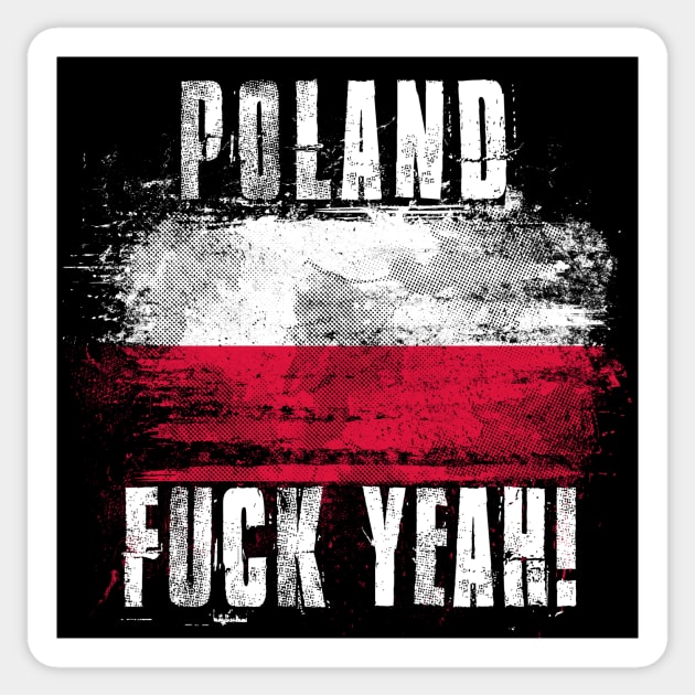 Poland Fuck Yeah! Wartorn Distressed Flag Sticker by Family Heritage Gifts